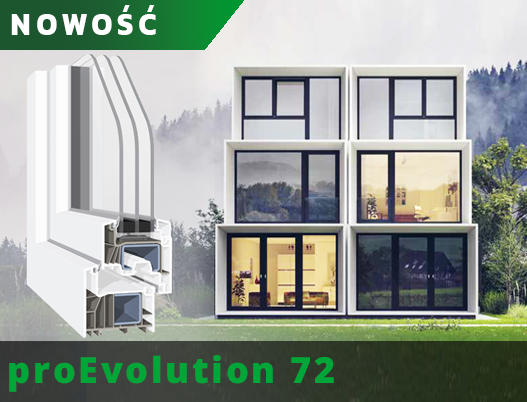 proEvolution 72 - Nowy system w ofercie PVC